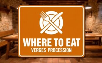 Orange sign with a plate and cutlery reading “Where to Eat · Verges Procession”.