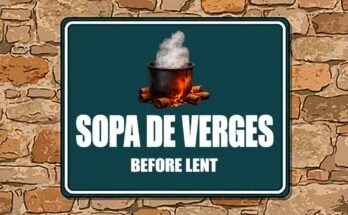 Steaming pot over a wood fire with the words “Sopa de Verges · Before Lent”.