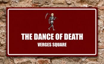Skeleton carrying a scythe on a red sign reading “The Dance of Death · Verges Square”.