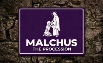 Malchus kneeling before Jesus on a purple sign reading “Malchus · The Procession”.
