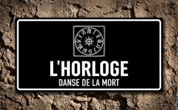 Cadran blanc sans aiguilles sur une plaque noire «L'Horloge · Danse de la Mort».