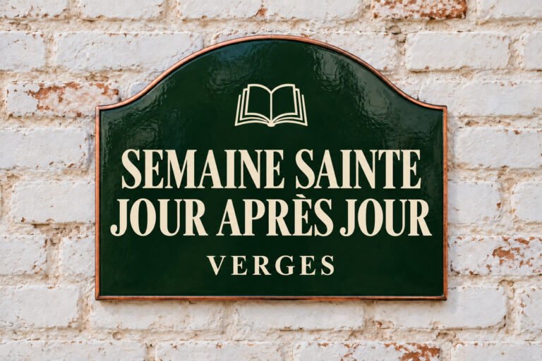 La Semaine Sainte à Verges : Guide jour par jour
